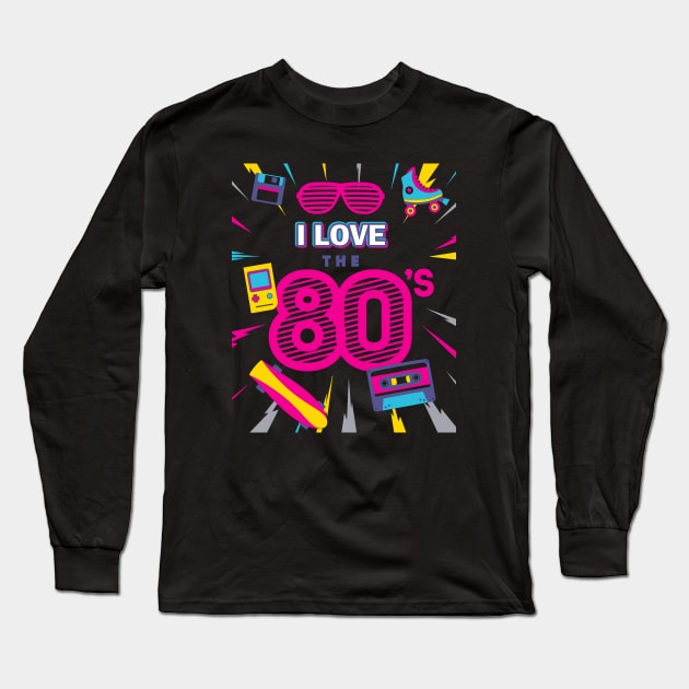 I Love The 80s retro style Long Sleeve T-Shirt by MasliankaStepan